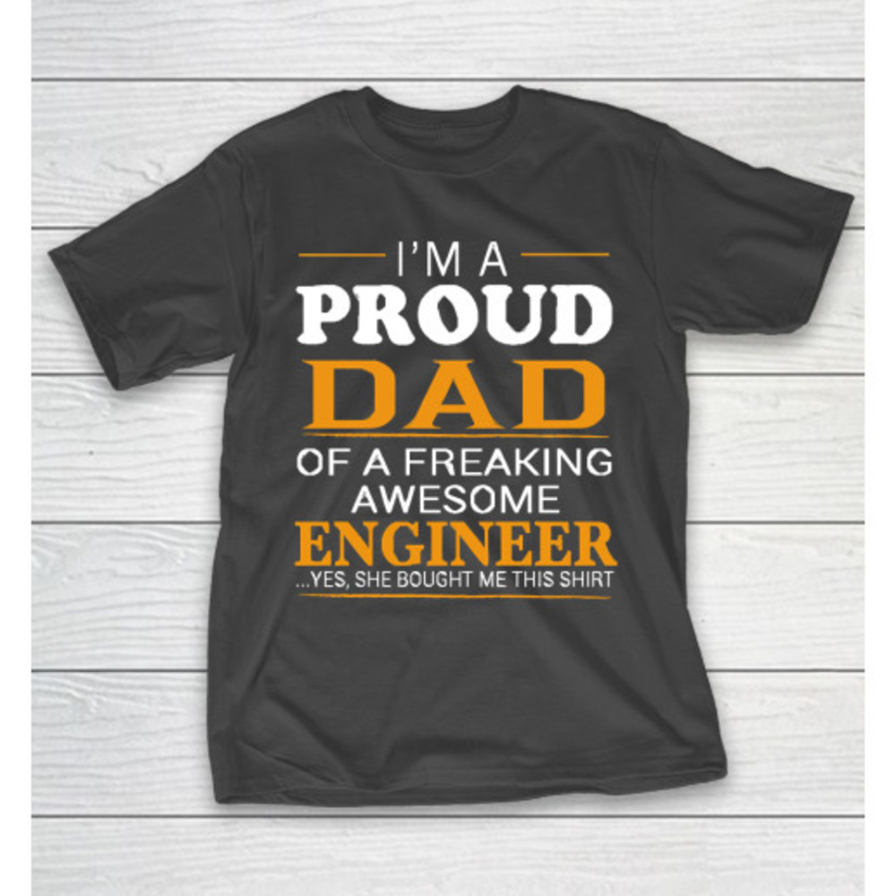 Fathers Day Funny Gift Ideas Apparel Proud Dad Tshirt